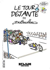 Le Tour Déjanté de DuBouillon