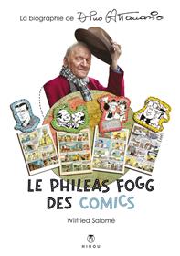 Dino Attanasio, Le Phileas Fogg des Comics
