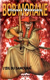 Bob Morane - L´oeil du samouraï